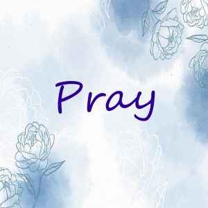 Pray